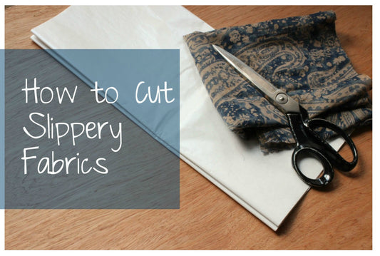 How to Cut Slippery Fabrics