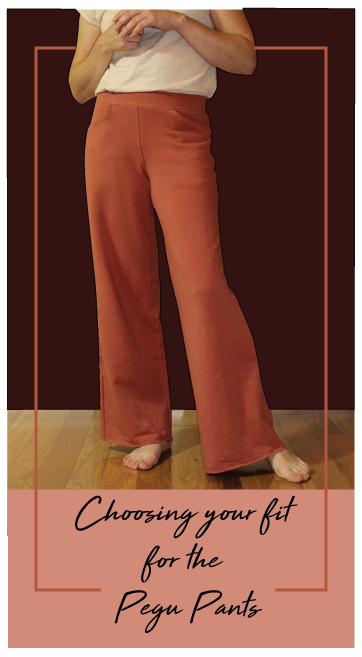 Pegu Pants: Selecting the Right Size